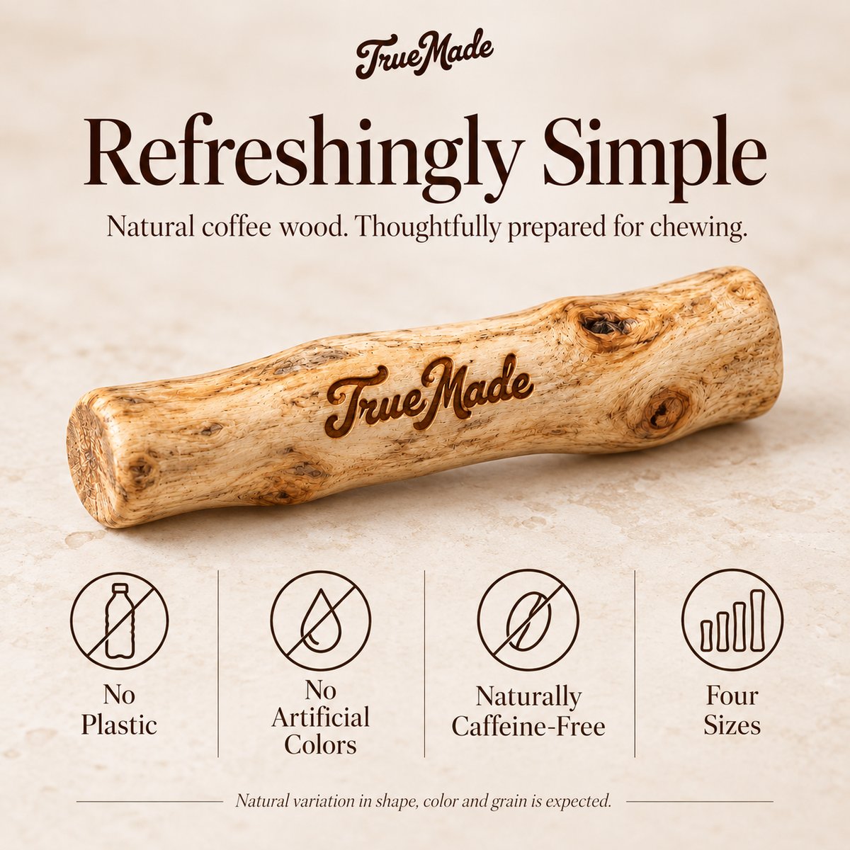 TrueMade™ Natural Coffee Wood Chew